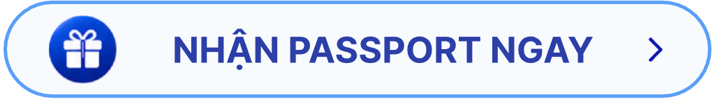 NHẬN PASSPORT NGAY
